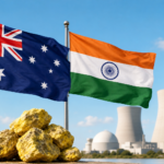 Australia to supply uranium to India in landmark deal supporting 100 GW nuclear target by 2047
